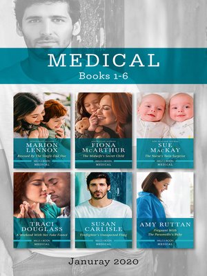 cover image of Rescued by the Single Dad Doc / The Midwife's Secret Child / The Nurse's Twin Surprise / A Weekend with Her Fake Fiancé / Firefighter's Unexpected F